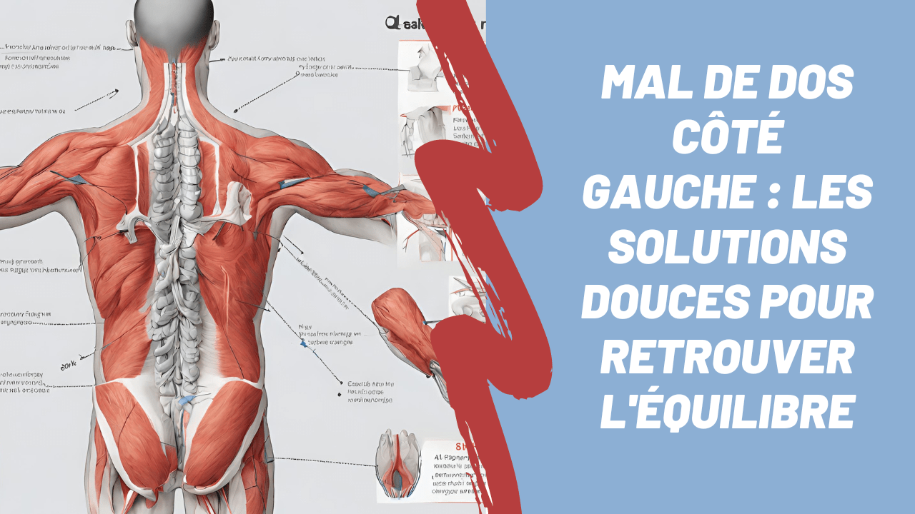 Solutions douces pour retrouver l'équilibre : Mal de Dos
