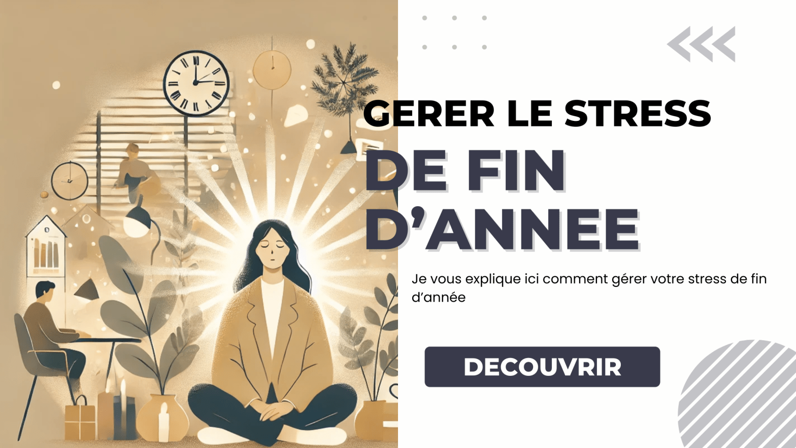 Comment gerer son stress en fin d'année