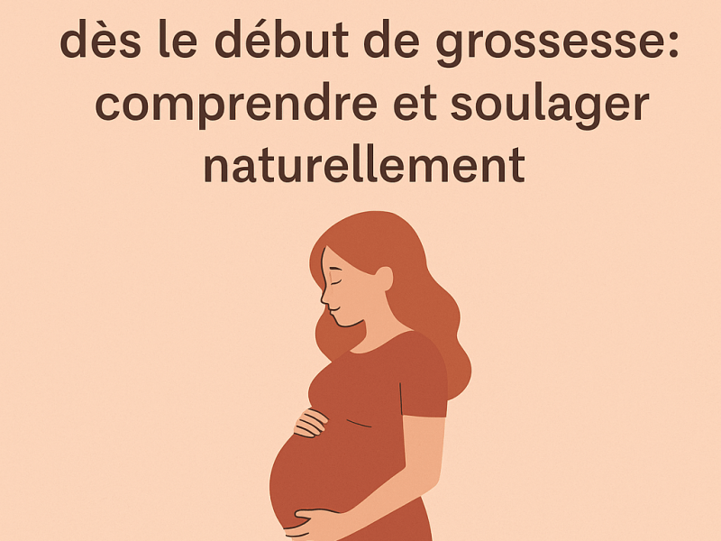 Bouffées de chaleur début de grossesse : solutions naturelles avec la&nbsp;Somatopathie